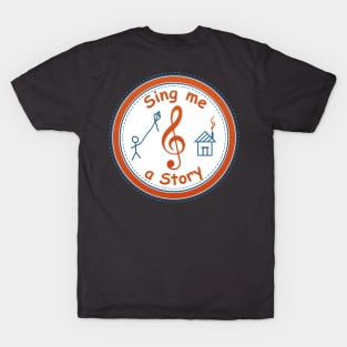Sing Me A Story Staff Shirt T-Shirt